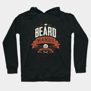 BEARD MAKES US REAL MEN Hoodie